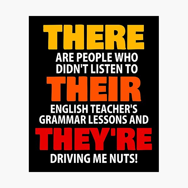 There, Their, They're : Theiyr're (Grammar Police Meme)