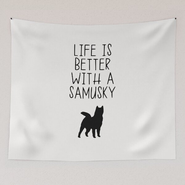 Item preview, Life Is Better With A Samusky designed and sold by kindxinn.