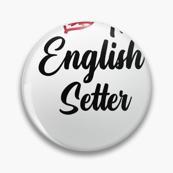 Item preview, I Love My English Setter for Dog Lovers designed and sold by SaafaShop.
