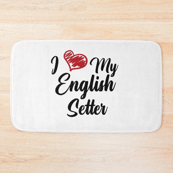 Item preview, I Love My English Setter for Dog Lovers designed and sold by SaafaShop.