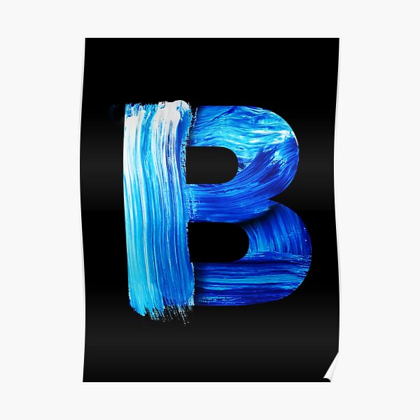 " Letter B Graffiti Art Board Prints" Poster For Sale By PotluckPrints ...