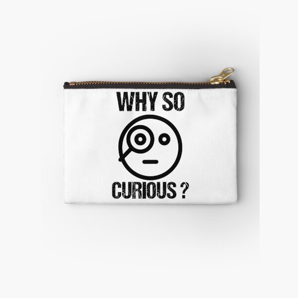Item preview, Why So Curious ? designed and sold by medadesign.