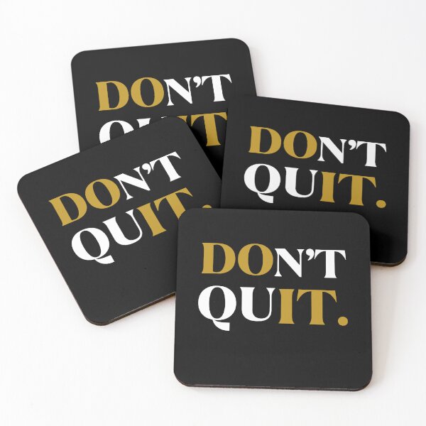 Item preview, “Don’t Quit” Motivational Quote  designed and sold by Enhanceinner “Living The Life”.
