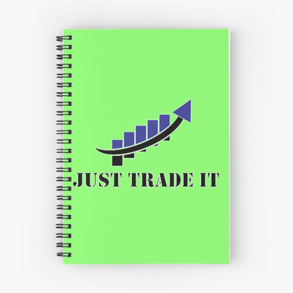 Item preview, Just Trade It | Traders Life | Traders Motivation | Part 3 designed and sold by CadDesignerr.