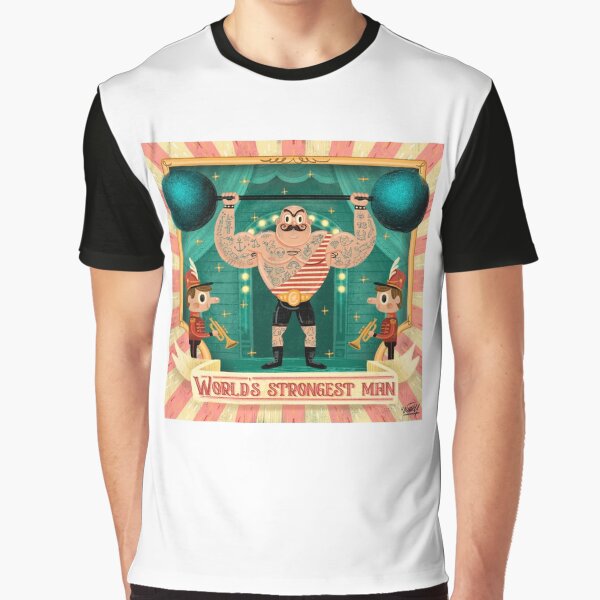 Der stärkste Mann der Welt Grafik T-Shirt
