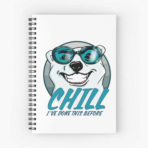 Item preview, CHILL I’ve done this before  designed and sold by Martzart.