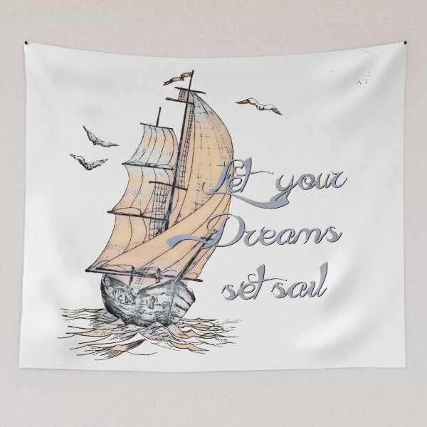 Item preview, Dreams set sail designed and sold by ibelieveimages.