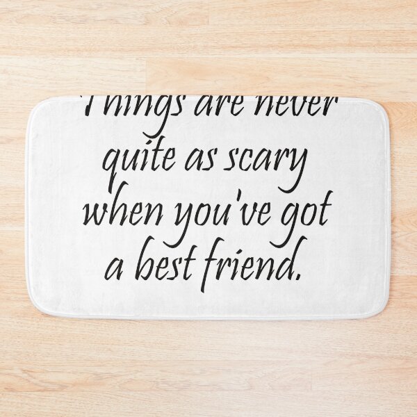 Item preview, Things are never quite as scary when you've got a best friend. designed and sold by muta1993.