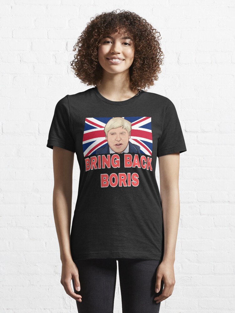 back Boris Johnson UK" Essential T-Shirt for Sale by ShwetaAr1 |