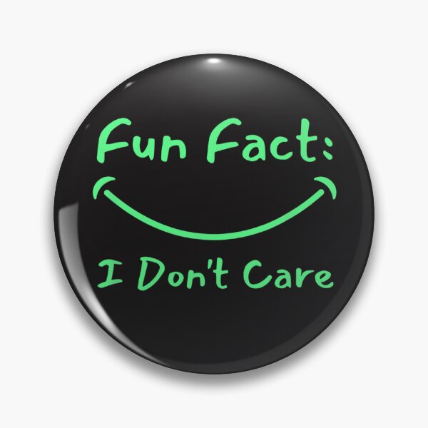 Item preview, Fun Fact I Don't Care designed and sold by OSTONSHOP.