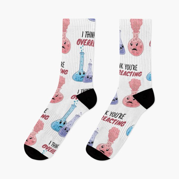 Item preview, I Think You're Overreacting - Funny Chemistry- Nerdy Science  designed and sold by TravelScientist.