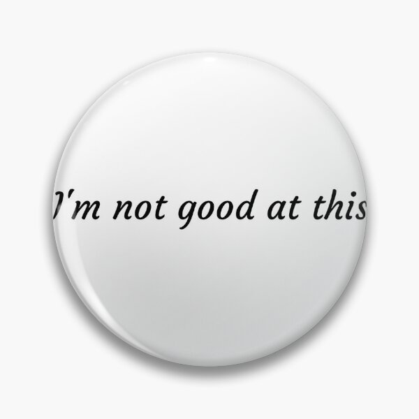 Item preview, I'm not good at this designed and sold by DRJProds-Merch.