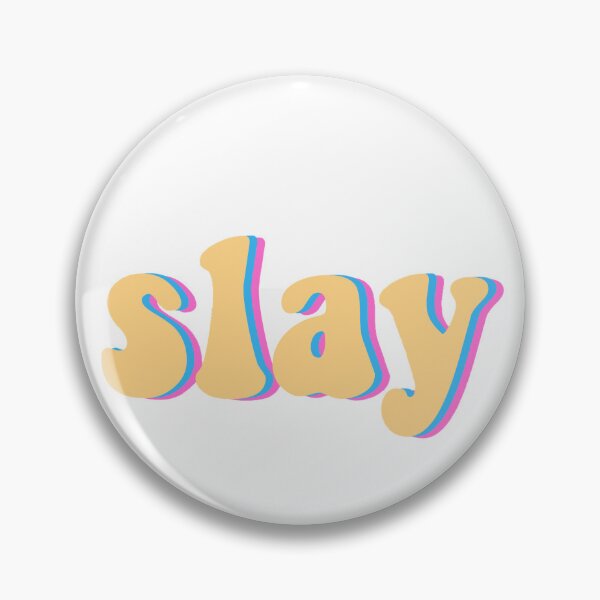 Item preview, Slay  designed and sold by Ava Chase.