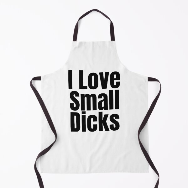 Item preview, I Love Small Dicks designed and sold by Stepadoda.