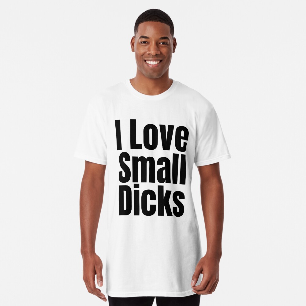 I Love Small Dicks