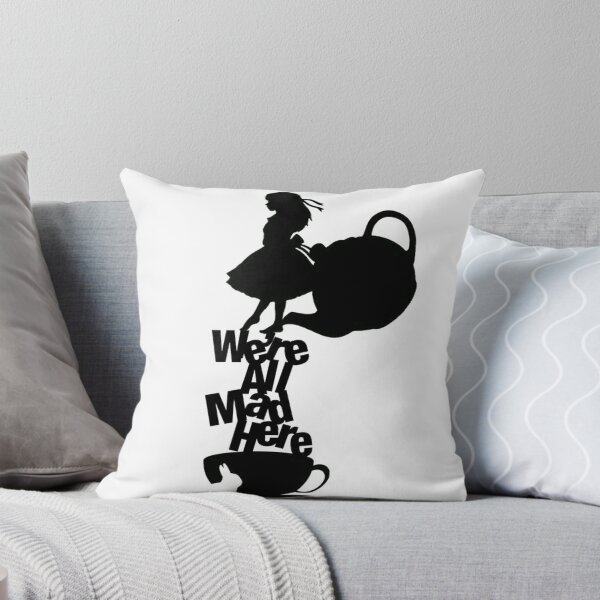 Item preview, We're all mad here designed and sold by Laura-A.