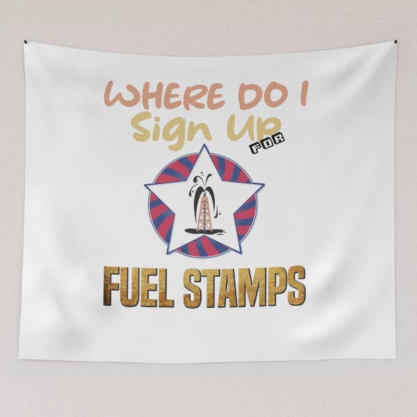 Item preview, Where Do I Sign Up For Fuel Stamps designed and sold by MrJArts.