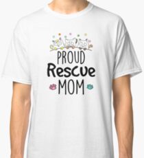 Proud Rescue Mom White Classic T-Shirt