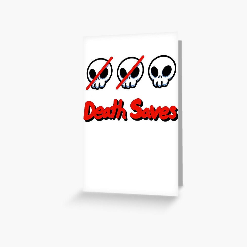 "DnD Death Saves cute dungeons and dragons" Greeting Card for Sale by Redbubble