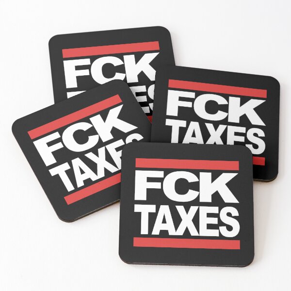 Item preview, FCK TAXES designed and sold by TheBitcoinStore.