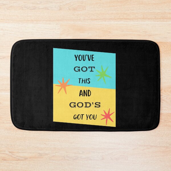 Item preview, You've got this and God's got you designed and sold by CheekyGrace.