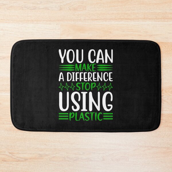 Item preview, You Can Make A Difference, Stop Using Plastic designed and sold by proearth2022.