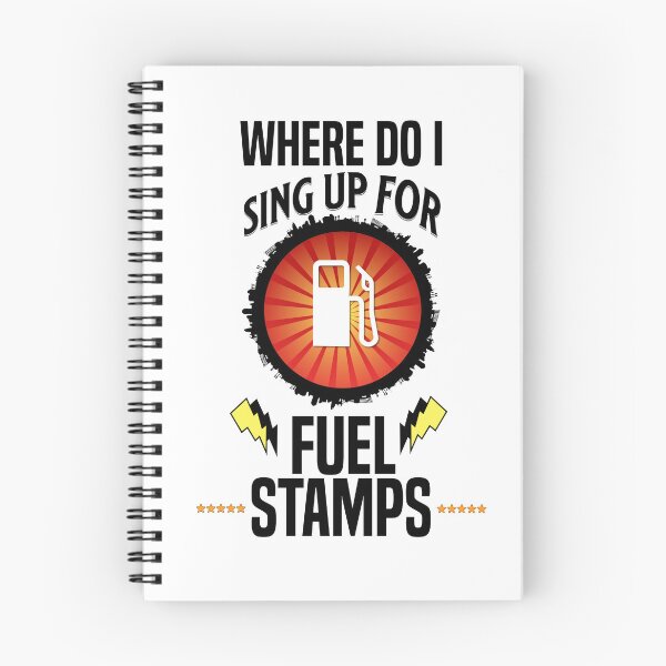 Item preview, Where Do I Sign Up For Fuel Stamps designed and sold by MrJArts.
