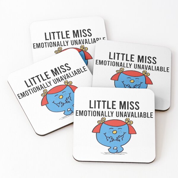 Item preview, Little Miss Emotionally Unavaliable designed and sold by AbbieGregory.