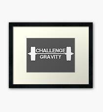 Challenge Gravity - White Framed Print