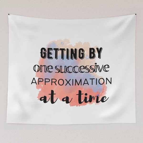 Item preview, Getting By One Successive Approximation At A Time For Men And Women designed and sold by SaritasShop.