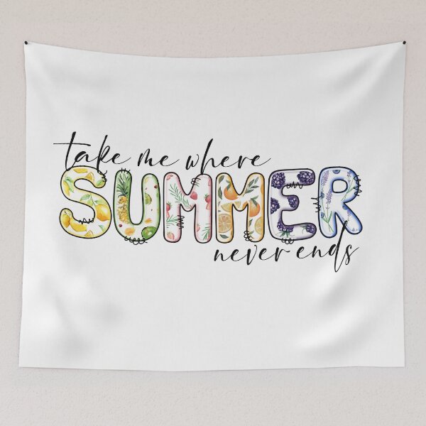 Item preview, Take me where summer never ends designed and sold by earth wings.