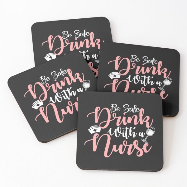Item preview, Nurse drinking wine party saying, be safe drink with a nurse designed and sold by portrait4you.