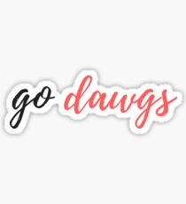 go dawgs uga Sticker