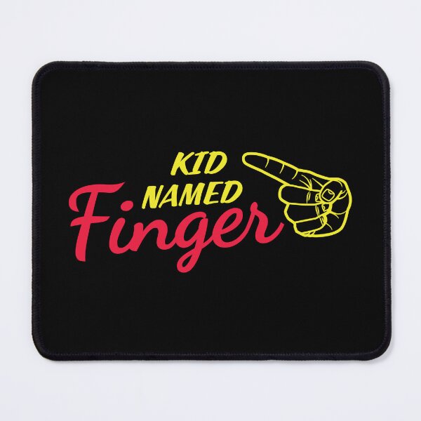 Item preview, Kid Named Finger designed and sold by VonHafe.