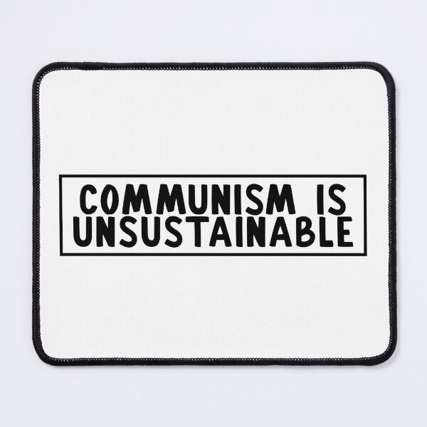 Item preview, Communism is unsustainable designed and sold by TheBitcoinStore.