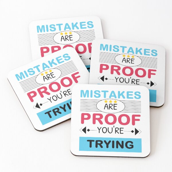 Item preview, Mistakes Are Proof You're Trying designed and sold by bargaboot.