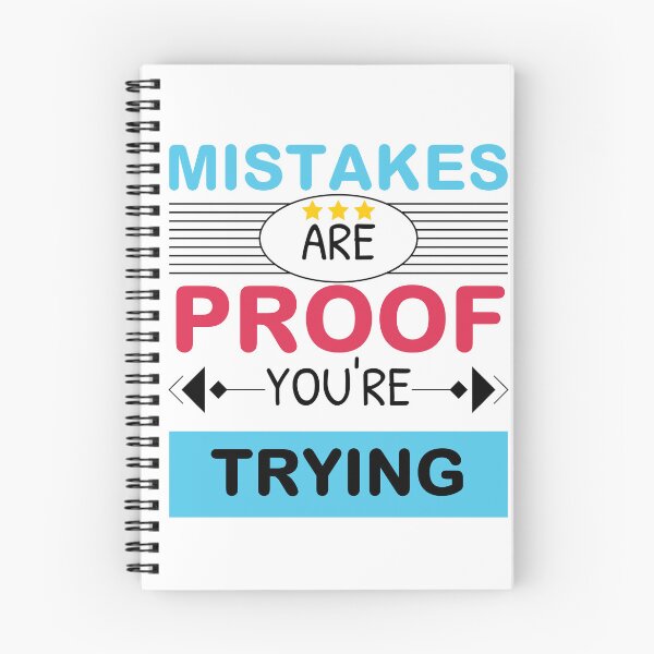 Item preview, Mistakes Are Proof You're Trying designed and sold by bargaboot.