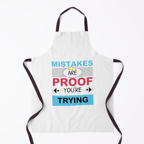 Item preview, Mistakes Are Proof You're Trying designed and sold by bargaboot.