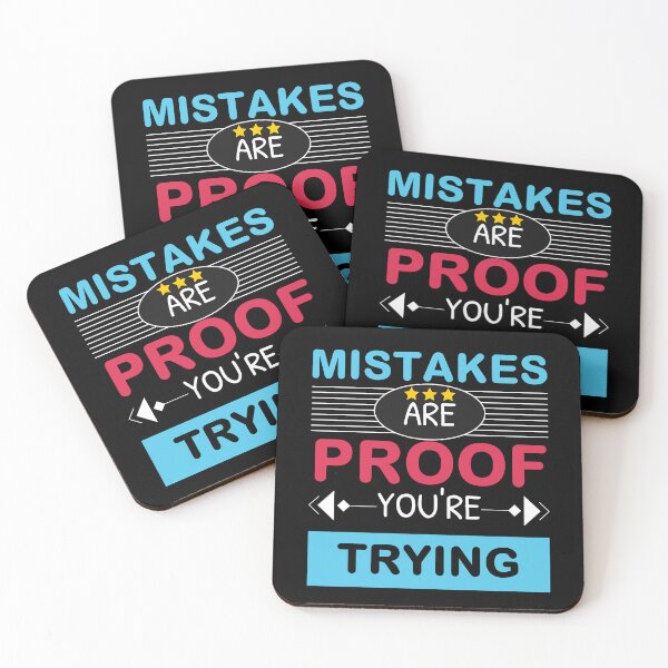 Item preview, Mistakes Are Proof You're Trying designed and sold by bargaboot.