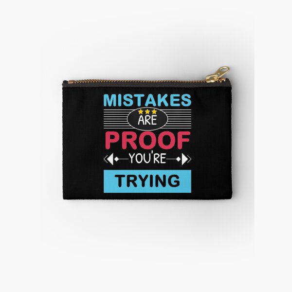 Item preview, Mistakes Are Proof You're Trying designed and sold by bargaboot.