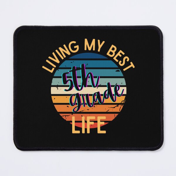 Item preview, Living My Best Life 5th Grade Back To School designed and sold by two7designs.