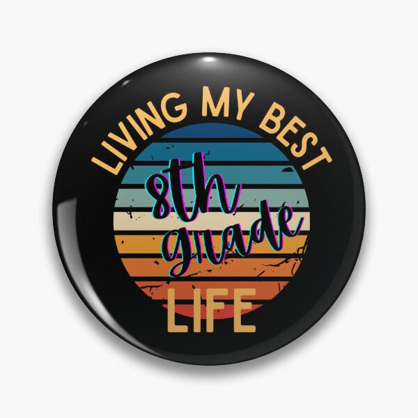 Item preview, Living My Best Life 8th Grade Back To School designed and sold by two7designs.