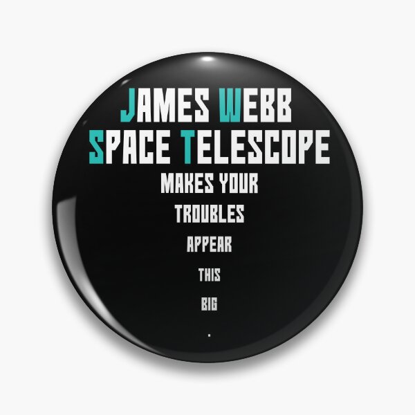 Item preview, James Webb Space Telescope. All about perspective. designed and sold by studiohfy.
