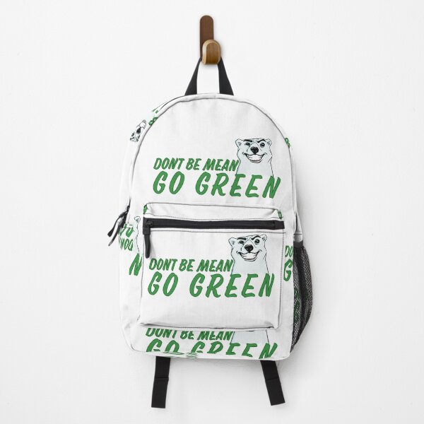 Item preview, Don’t be mean go green designed and sold by Martzart.