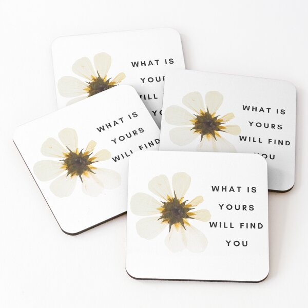 Item preview, What is yours will find you  designed and sold by samahsbd.