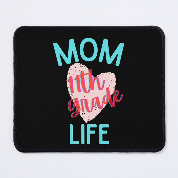 Item preview, Mom Life 11th Grade Back To School designed and sold by two7designs.