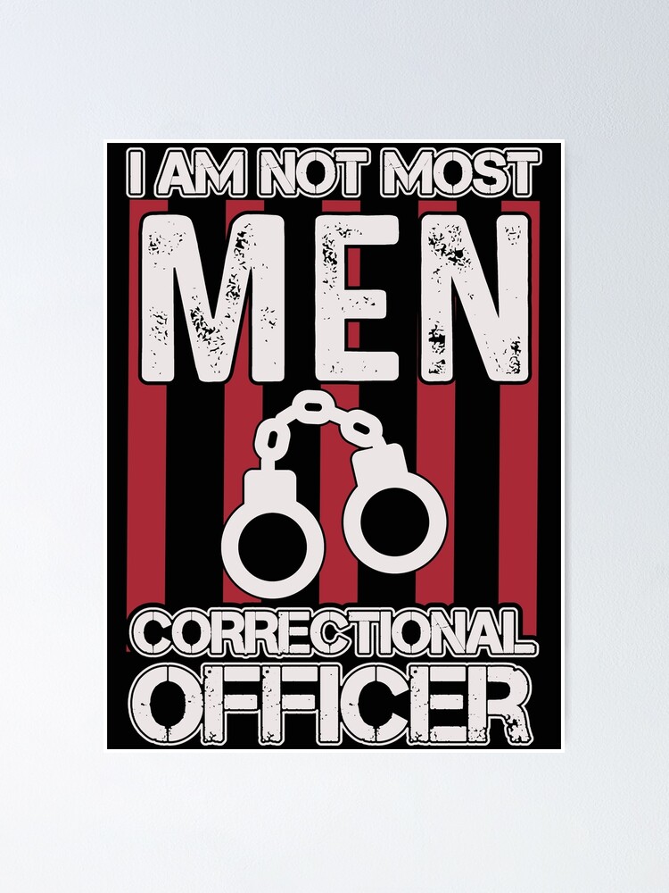 Correctional Officer Prison Guard Poster For Sale By Blackcattheory Redbubble 2665