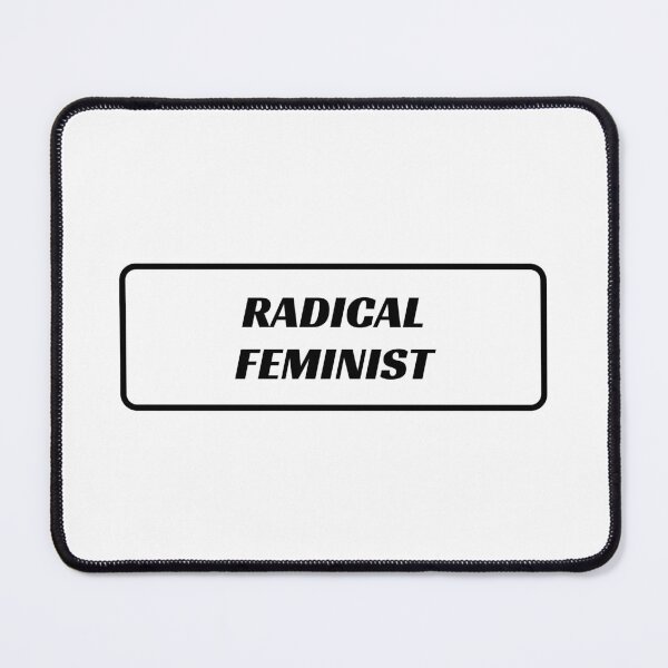 Item preview, Radical Feminist   designed and sold by Inspirationmotivation.