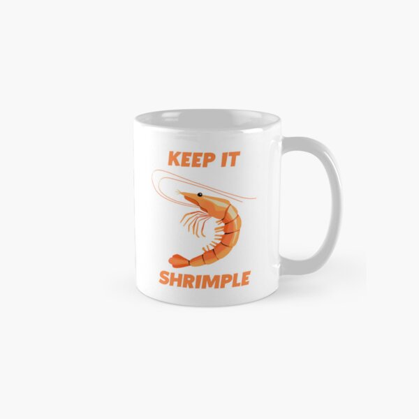 Item preview, Keep it Shrimple designed and sold by DOOSKY M.