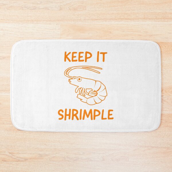 Item preview, Keep it Shrimple designed and sold by DOOSKY M.